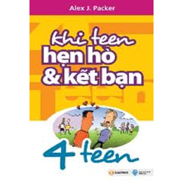 Sách Khi Teen Hẹn Hò Và Kết Bạn