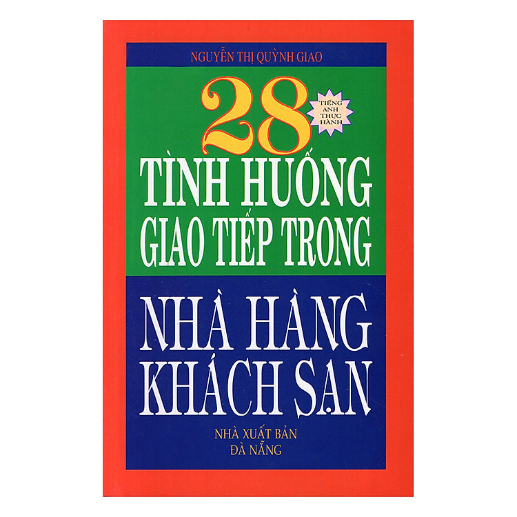 28 Tình Huống Giao Tiếp Trong Nhà Hàng Khách Sạn
