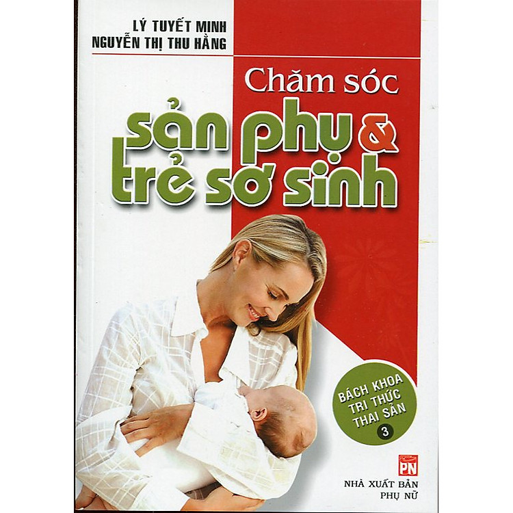 Sách Chăm Sóc Sản Phụ Và Trẻ Sơ Sinh
