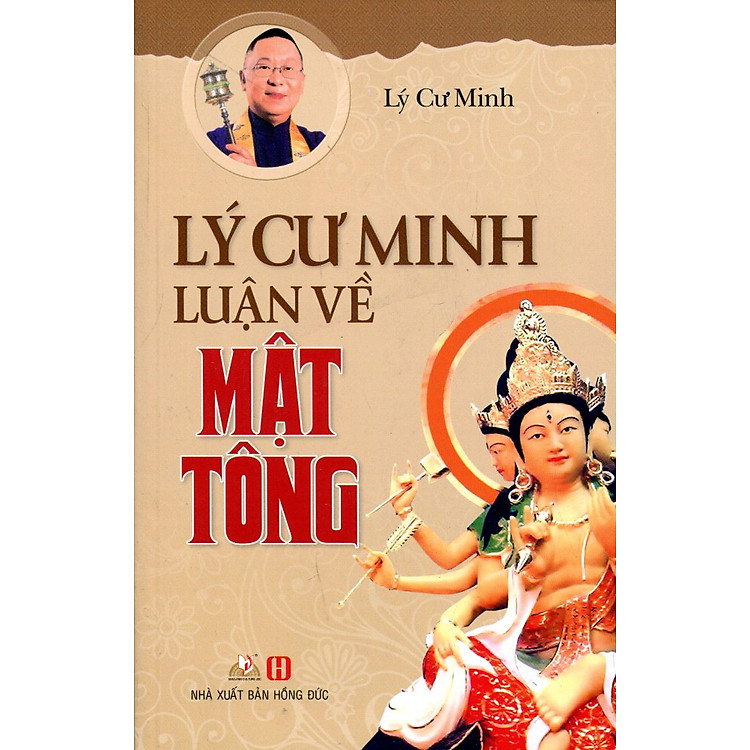 Sách Lý Cư Minh Luận Về Mật Tông (Tái Bản 2016)
