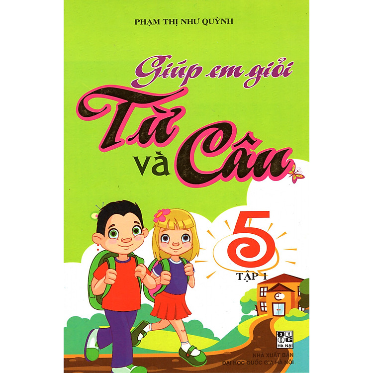 Giúp Em Giỏi Từ Và Câu (Tập 1)