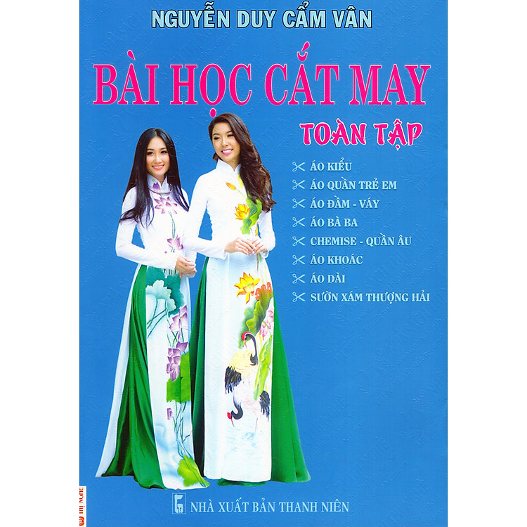 Sách Bài Học Cắt May Toàn Tập (Tái Bản 2017)
