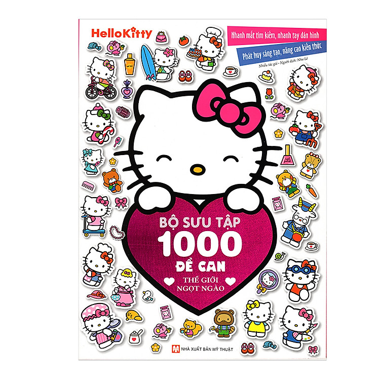 Sách Hello Kitty - Bộ Sưu Tập 1000 Đề Can - Thế Giới Ngọt Ngào