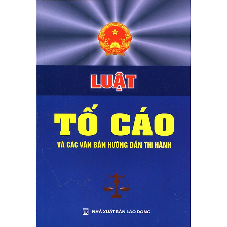 Sách Luật Tố Cáo Và Các Văn Bản Hướng Dẫn Thi Hành