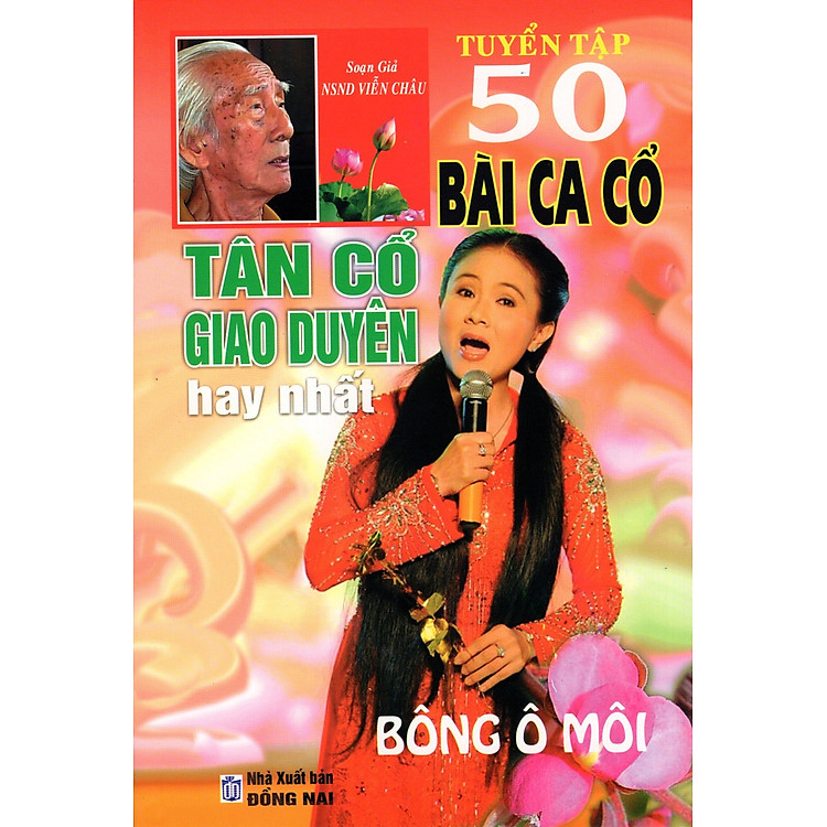 Tuyển Tập 50 Bài Ca Cổ Và Tân Cổ Giao Duyên Hay Nhất