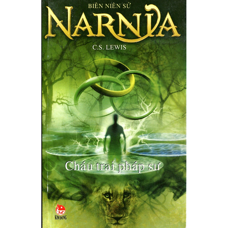 Sách Biên Niên Sử Narnia - Tập 1 - Cháu Trai Pháp Sư