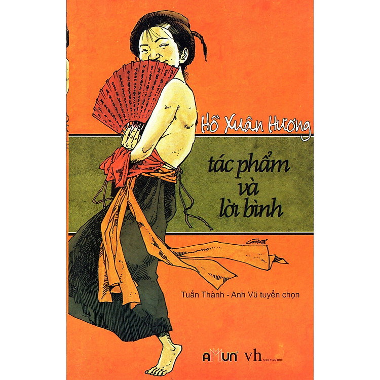 Sách Hồ Xuân Hương - Tác Phẩm Và Lời Bình (Tái Bản)