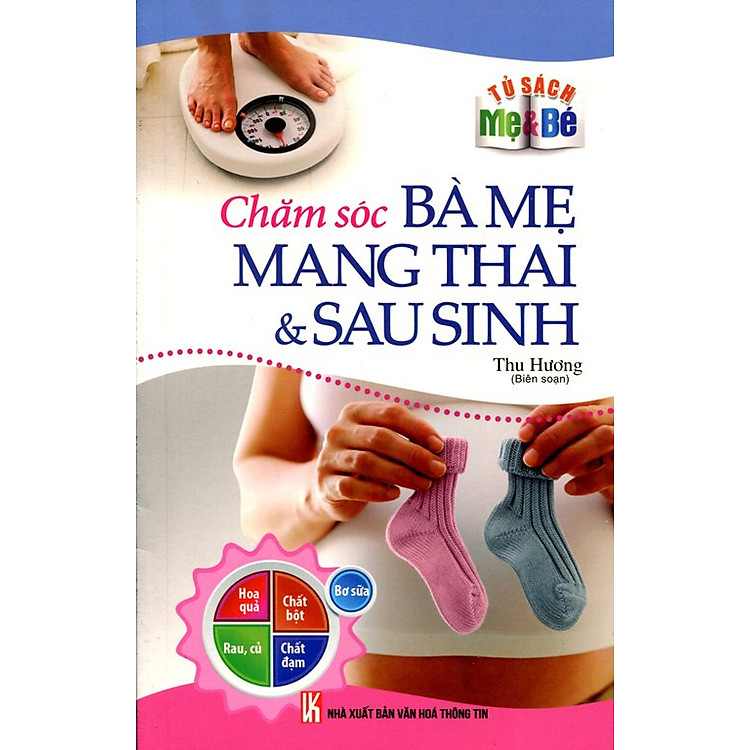 Sách Chăm Sóc Bà Mẹ Mang Thai Và Sau Sinh