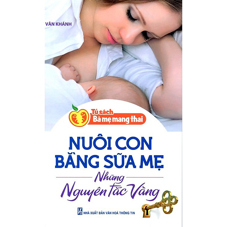 Tủ Sách Bà Mẹ Mang Thai - Nuôi Con Bằng Sữa Mẹ