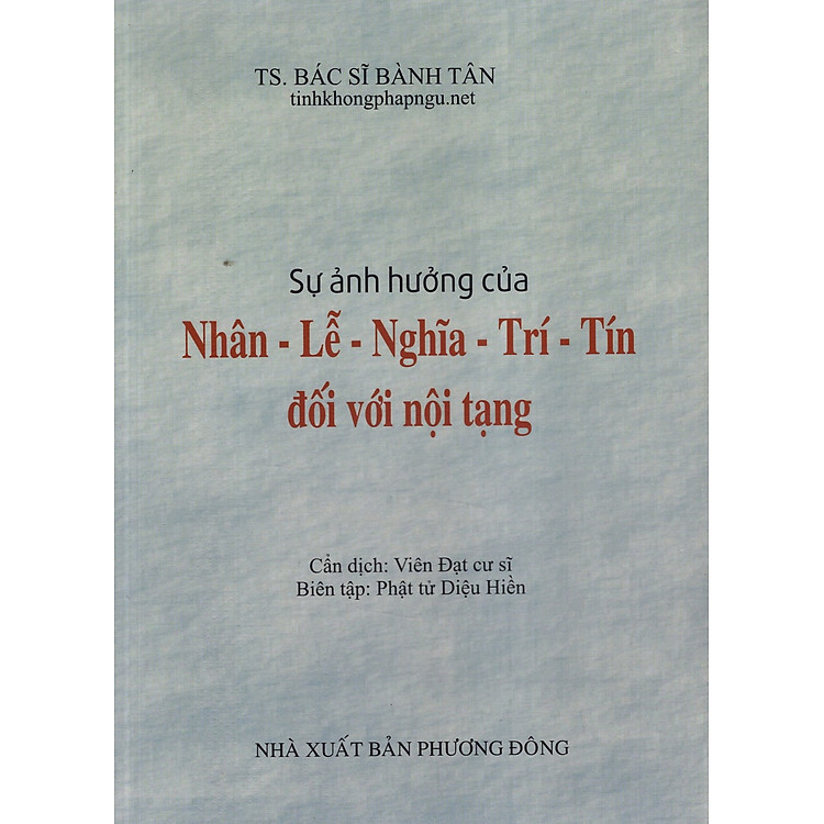 Newshop: Sự Ảnh Hưởng Của Nhân - Lễ - Nghĩa - Trí - Tín Đối Với Nội Tạng