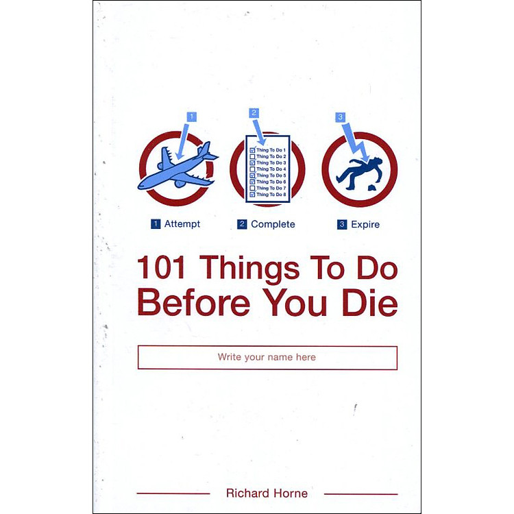 101 Things To Do Before You Die