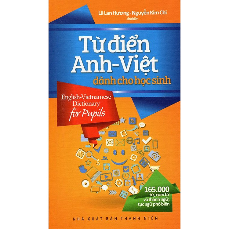Từ Điển Anh - Việt Dành Cho Học Sinh 165.000 Từ