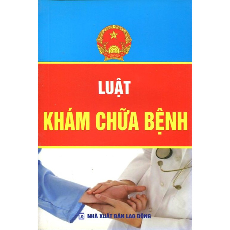 Sách Luật Khám Chữa Bệnh