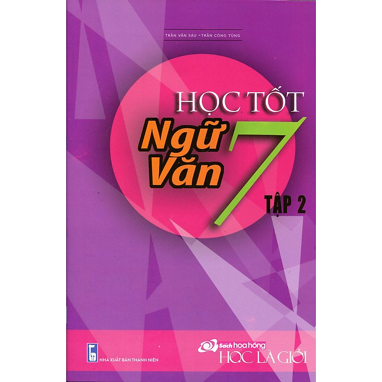 Sách Học Tốt Ngữ Văn Lớp 7 - Tập 2