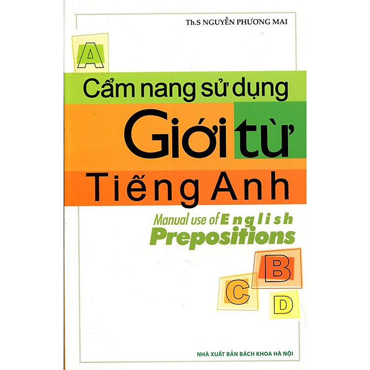 Sách Cẩm Nang Sử Dụng Giới Từ Tiếng Anh
