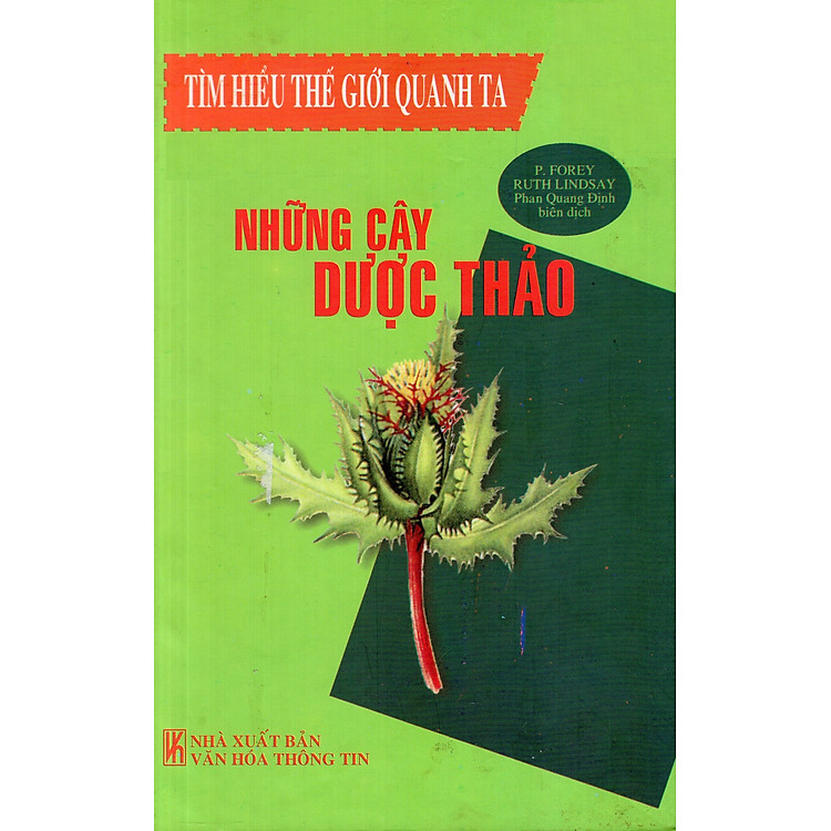 Sách Tìm Hiểu Thế Giới Quanh Ta - Những Cây Dược Thảo