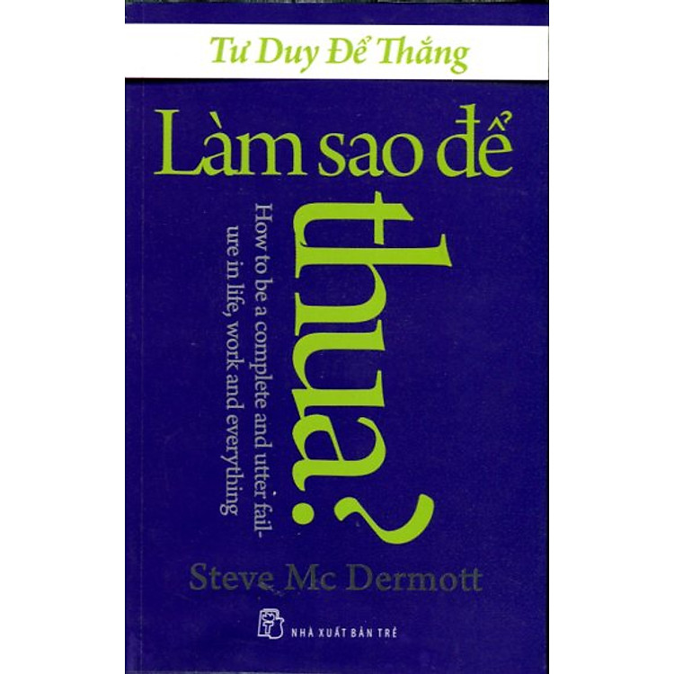 Sách Làm Sao Để Thua
