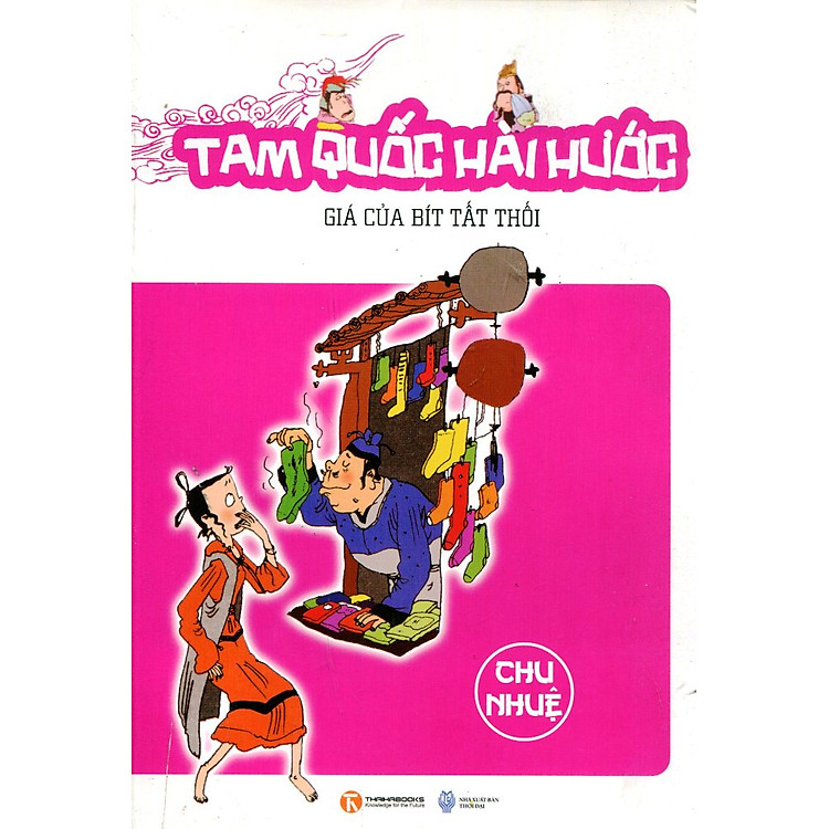 Sách Tam Quốc Hài Hước - Giá Của Bít Tất Thối