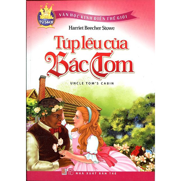 Túp Lều Của Bác Tom (Truyện Tranh Màu)