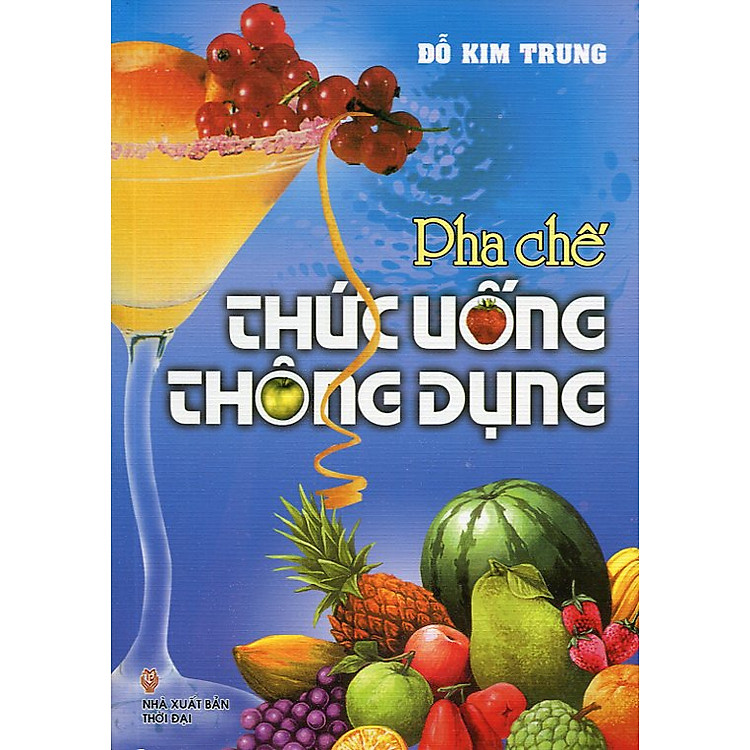 Sách Pha Chế Thức Uống Thông Dụng