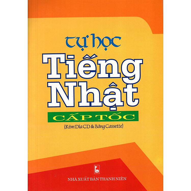 Sách Tự Học Tiếng Nhật Cấp Tốc (2014)