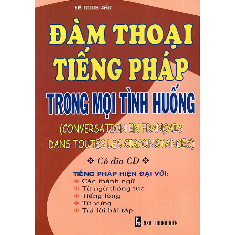 Sách Đàm Thoại Tiếng Pháp Trong Mọi Tình Huống