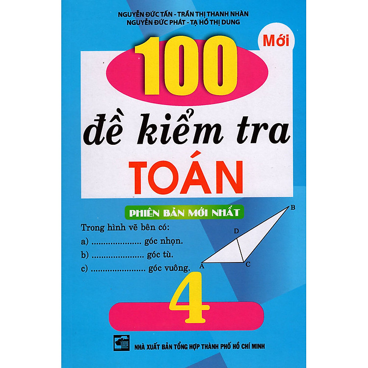 Sách 100 Đề Kiểm Tra Toán Lớp 4