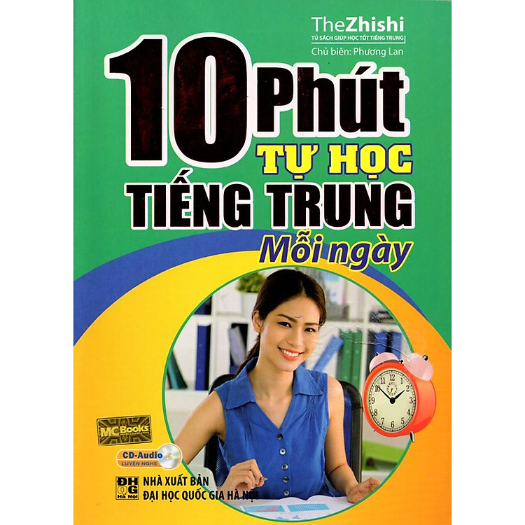 Sách 10 Phút Tự Học Tiếng Trung Mỗi Ngày (Học Cùng App Hoặc Kèm CD)