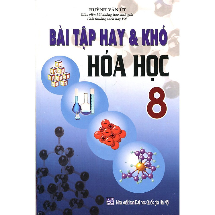 Sách Bài Tập Hay Và Khó Hóa Học Lớp 8 (Tái Bản)