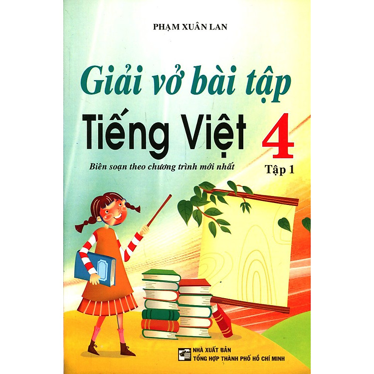 Sách Giải Vở Bài Tập Tiếng Việt Lớp 4 (Tập 1) - Tái Bản