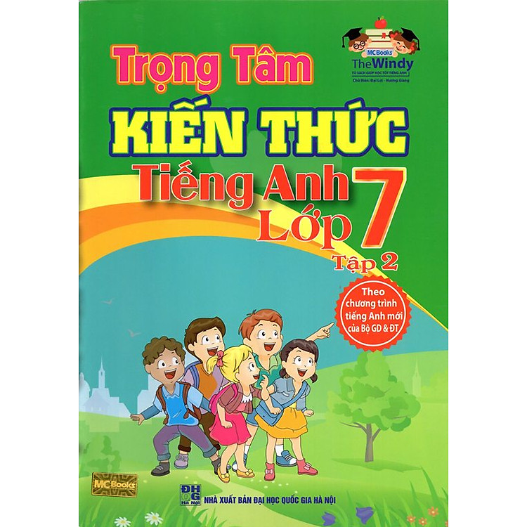 Sách Trọng Tâm Kiến Thức Tiếng Anh Lớp 7 (Tập 2)
