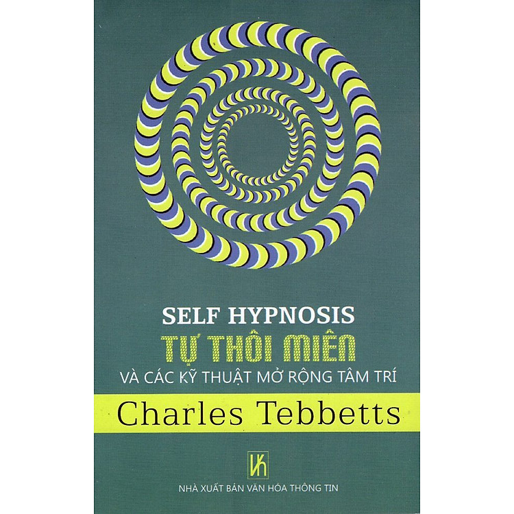 Sách Tự Thôi Miên Và Các Kỹ Thuật Mở Rộng Tâm Trí