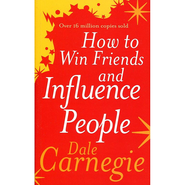 How To Win Friends And Influence People