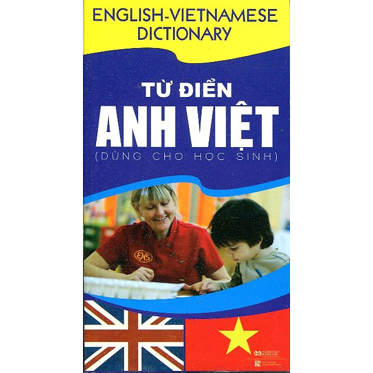 Từ Điển Anh Việt (Dùng Cho Học Sinh)