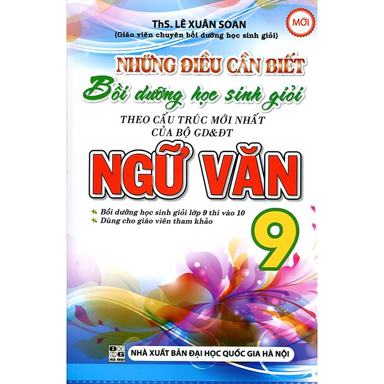 Sách Những Điều Cần Biết Bồi Dưỡng Học Sinh Giỏi Ngữ Văn Lớp 9