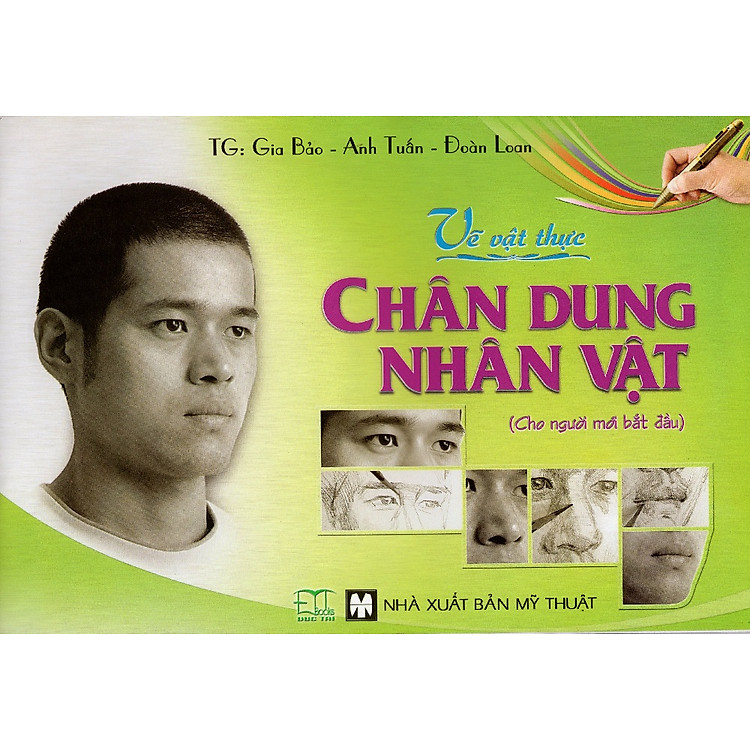 Sách Vẽ Vật Thực - Chân Dung Nhân Vật (Cho Người Mới Bắt Đầu)