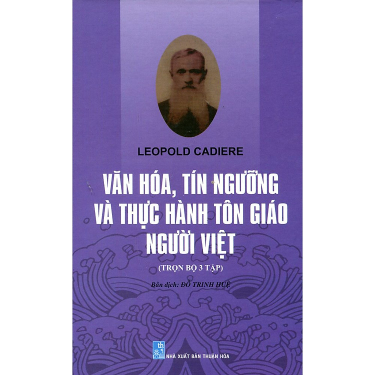 Văn Hóa, Tín Ngưỡng Và Thực Hành Tôn Giáo Người Việt (Toàn Tập)