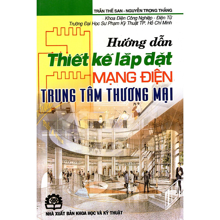 Hướng Dẫn Thiết Kế Lắp Đặt Mạng Điện Trung Tâm Thương Mại