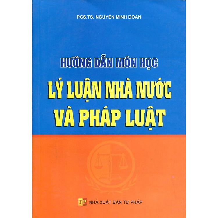 Sách Hướng Dẫn Môn Học Lý Luận Nhà Nước Và Pháp Luật