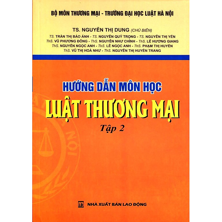 Sách Hướng Dẫn Môn Học Luật Thương Mại (Tập 2)