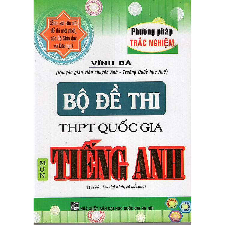Sách Bộ Đề Thi Môn Tiếng Anh (THPT Quốc Gia) Phương Pháp Trắc Nghiệm