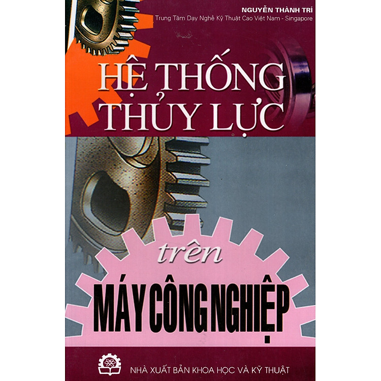 Sách Hệ Thống Thủy Lực Trên Máy Công Nghiệp
