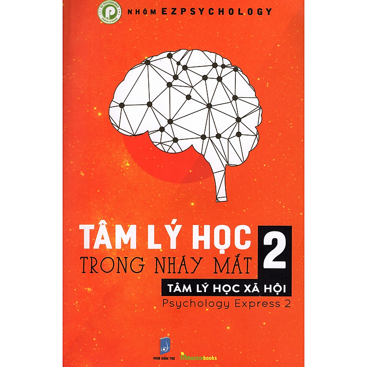 Sách Tâm Lý Học Trong Nháy Mặt - Tập 2 (Song Ngữ Anh - Việt)