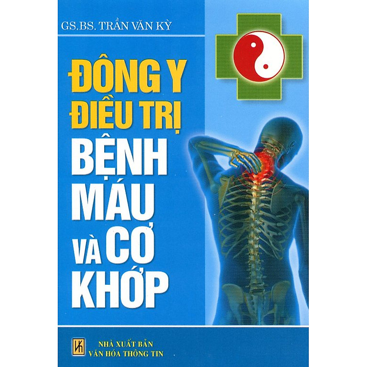 Sách Đông Y Điều Trị Bệnh Máu Và Cơ Khớp
