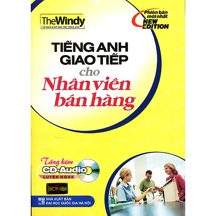 Tiếng Anh Giao Tiếp Cho Nhân Viên Bán Hàng (Có CD)