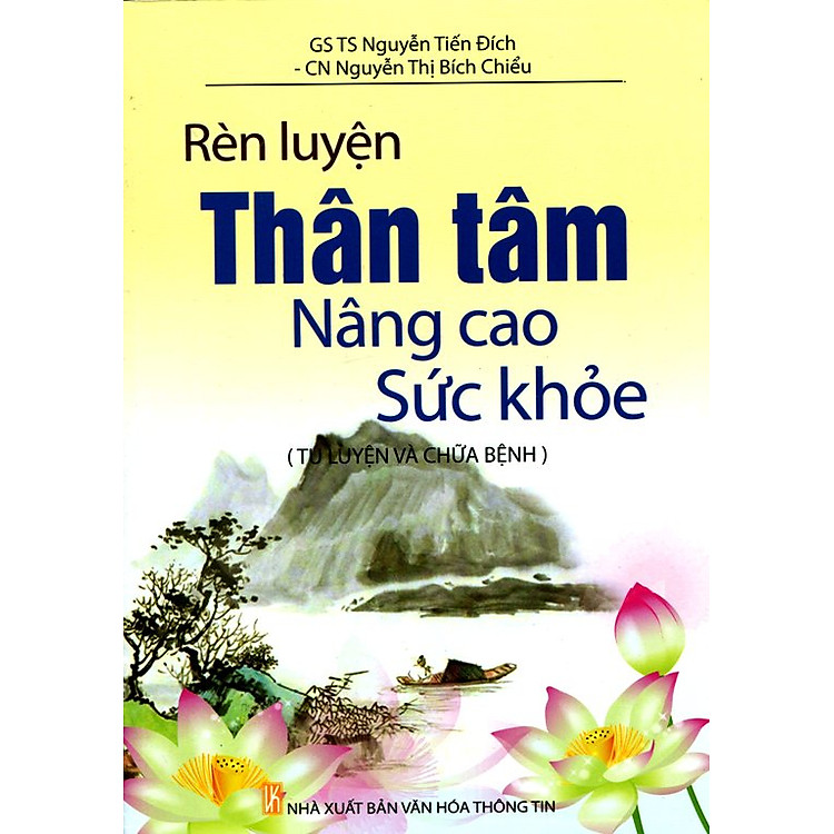 Sách Rèn Luyện Thân Tâm Nâng Cao Sức Khỏe