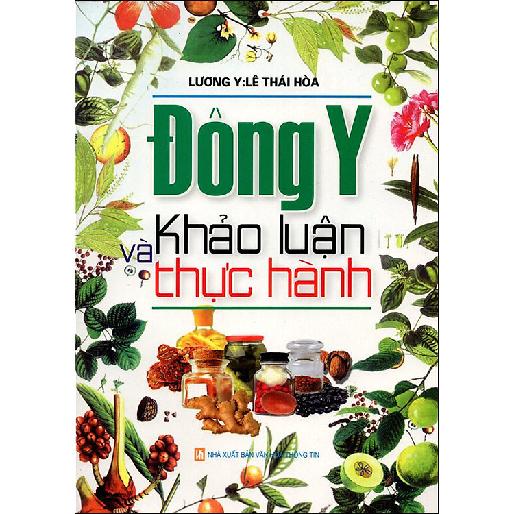 Sách Đông Y Khảo Luận Và Thực Hành
