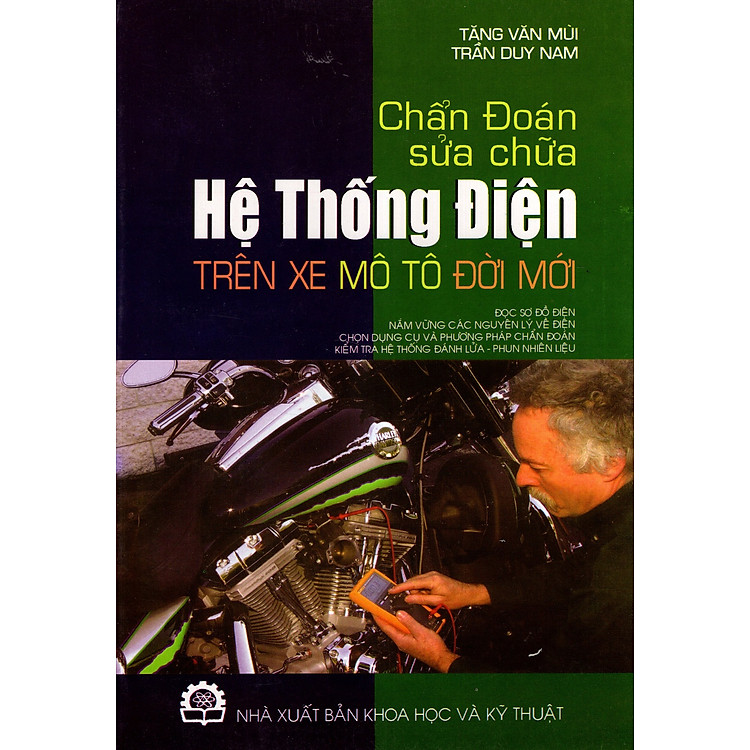 Sách Chẩn Đoán - Sửa Chữa Hệ Thống Điện Trên Xe Mô Tô Đời Mới