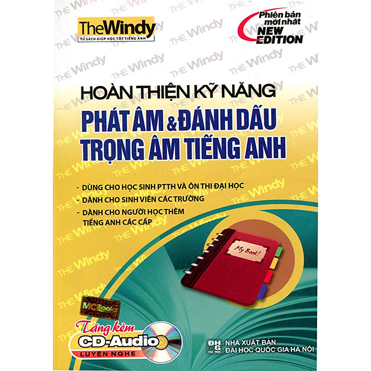 Sách Hoàn Thiện Phát Âm Và Đánh Dấu Trọng Âm Tiếng Anh (Có CD)