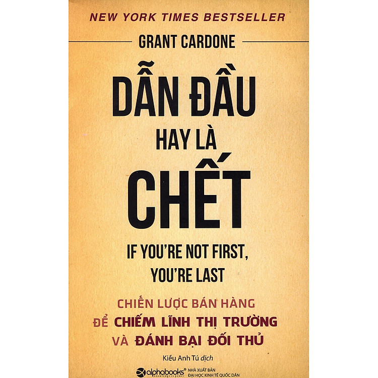 Dẫn Đầu Hay Là Chết